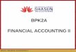 BPK2A FINANCIAL ACCOUNTING II - shasuncollege.edu.in · BPK2A - FINANCIAL ACCOUNTING II TM Syllabus Hire Purchase & Instalment Default & Repossession Stock & Debtors System Hire Purchase