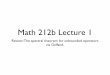 Math 212b Lecture 1 - Harvard Mathematics Department · Math 212b Lecture 1 ... Then D(F) is a linear subspace of B but, ... plied to the closed algebra generated by the bounded normal