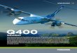 Q400 - Commercial Aircraft Websitecommercialaircraft.bombardier.com/content/dam/Websites/bca/... · Q400 NextGen With the introduction of the Q400 NextGen aircraft, Bombardier invented