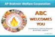 ABC - Andhra PradeshAPHRDI/2017/6_June... · •Sri JSV Prasad, IAS, Prl. Secy., Revenue ... o Sri D Sai Satish, ... o b-Mail from ABC o Land Protection Cell. Schemes of ABC