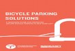 BICYCLE PARKING SOLUTIONS - Transportation … PARKING SOLUTIONS ... elevator a formal process for requesting bicycle access in their workplace. ... Because many freight elevators