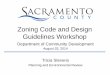 Zoning Code and Design Guidelines Workshop€¦ · o Require at least one street tree ... Zoning Code and Design Guidelines Workshop Solar Facilities and Wind Turbines ... Zoning