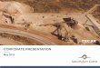 AR-CORPORATE PPT-MAY 2018-V2 - Argonaut Gold Inc. · statements, there may be other factors that cause actions, ... TSX:AR CORPORATE PRESENTATION – May 2018 | ARGONAUT GOLD 12 Investing