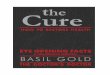 Basil Gold - The Cure - How To Restore Health · THE CURE YOUR COMPLETE ... •nd a host of natural health therapies and supplements that have been used and developed over many centuries