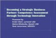 Becoming a Strategic Business Partner: Competency ...annex.ipacweb.org/library/conf/07/olson.pdf · Becoming a Strategic Business Partner: Competency Assessment through Technology