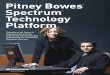 Pitney Bowes Spectrum Technology Platform · Pitney Bowes® Spectrum™ Technology Platform Improve and accelerate end-to-end business performance with a multi-domain platform that