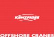T OFFSHORE CRANES - Kenz Figee Figee’s engineering department (Dutch Crane Engineering) specializes in the design and modification of offshore hoisting and lifting equipment. With