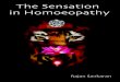 The Sensation in Homoeopathy - OnlineHMPonlinehmp.com/ecommerce/content/product/documents/Sensatiion_in... · of suicide and mental illness drops during wartime.) For example, if
