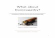 What about Homeopathy? - similima.com · 1 What about Homeopathy? A comparative investigation into the causes of current popularity of homeopathy in The USA, The UK, India and The