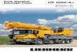 Telescopic Crane LTF 1060-4 - Liebherr Group LTF 1060-4.1 Truck mounted telescopic crane LTF 1060-4.1 Economical and flexible With a long telescopic boom and high capacities the compact