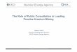 The Role of Public Consultation in Leading Practice … Role of Public Consultation in Leading Practice Uranium Mining Robert Vance Nuclear Development Division OECD Nuclear Energy