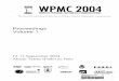 WPMC - Willkommen · WPMC 2004 Paper/Poster Sessions ... MA8-5 Multiple MPEG Video Streaming over a Wireless UWB Radio Link ... MA9-1 Local Optimal Position for indoor wireless devices