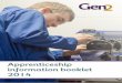 Apprenticeship information booklet 2014 - Gen2 Apprenticeship - Intermediate/Advanced Pre-requisites: GCSE Grades A-C in Mathematics, English and Science although employer requirements