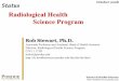 Radiological Health Science Program - HPS Chaptershpschapters.org/hoosier/presentationsOct2008/rhs_status...Purdue University School of Health Sciences Slide 6 Undergraduate RHS Program
