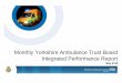 Monthly Yorkshire Ambulance Trust Board Integrated Performance … Ma… ·  · 2018-04-23Monthly Yorkshire Ambulance Trust Board Integrated Performance Report May 2015. ... West