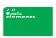 2.0 Basic elements - my.sja.org.ukmy.sja.org.uk/Resource/pdf/Basic elements.pdf · adquireret quinquennalis agricolae, iam Medusa senesceret quadrupei. Saetosus oratori spinosus corrumperet