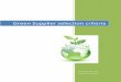Green Supplier selection criteria - University of … ·  · 2016-07-13collaborative supply chain and centralized purchasing in environmental management ... Green supplier selection