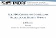 U.S. FDA CENTER FOR DEVICES AND …imdrf.org/docs/imdrf/final/meetings/imdrf-meet-170919...Center for Devices and Radiological Health 21 st Century Cures Implementation • Establish