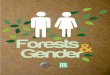 r de n e nd Forests Gender - International Union for Conservation … ·  · 2013-09-12Forests Gender The designation of ... of non-timber forest products is vital to help cover