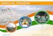 HIMACHAL PRADESH - IBEF of Finance, Government of India, July 2016 DECEMBER 2013JANUARY 2017 8 At current prices, Himachal Pradesh’sGSDP* stood at around US$ 16.7 billion in 2015-16
