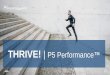 THRIVE! P5 Performance - NDSC Conference/C15 High Performing... · Thrive-in-Five Wellness Inventory ... •An opportunity to identify your organization’s needs to increase employee