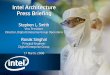Intel Architecture Press Briefing - univ-angers.frricher/ens/l3info/ao/Intel... ·  · 2008-03-22Intel operates in intensely competitive industries that are characterized by a high