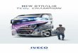 NEW - iveco.com · The new range’s two models deliver performance, high efficiency and low emissions in ... EURO 6 / C-COMPLIANT HI-SCR AFTER-TREATMENT SYSTEM NEW CATWALK