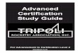 Advanced Certification Study Guide Study... · Advanced Certification Study Guide For Advancement to Certification Level 2 (Handbook 3-4.2) ... Fin size, propellant weight and motor