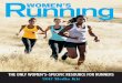 THE ONLY WOMEN’S-SPECIFIC RESOURCE FOR RUNNERS ONLY WOMEN’S-SPECIFIC RESOURCE FOR RUNNERS. ... CIrculation. WR/ CIRCULATION GROWTH. ISSUE 87 ... Recent Press “ Women’s Running
