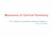 Measures of Central Tendency - ICAI Knowledge …. Measures of Central Tendency. The tendency of a given set of observations to cluster around a single central or middle value and