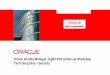 Oracle Identity Manager 11gR2-PS2 Hands-on Workshop …download.oracle.com/opndocs/global/OIM-R2-PS2/... · Oracle Identity Manager 11gR2-PS2 Hands-on Workshop Tech Deep Dive –