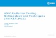 ASIC Radiation Testing Methodology and Techniques (AMICSA …microelectronics.esa.int/amicsa/2012/pdf/S5_01_Boatella_slides.pdf · ESA UNCLASSIFIED – For Official Use ASIC Radiation