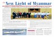 "The New Light of Myanmar" Tuesday 05 February 2013 · Volume XX, Number 291 10 th Waning of Pyatho 1374 ME Tuesday, 5 February, 2013 THEMOSTRELIABLENEWSPAPERAROUNDYOU New Light of