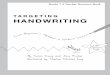 TARGETING HANDWRITING Handwriting...The Mechanics of Writing ... A sample Book 3 Cursive handwriting lesson ... a twenty-minute lesson three to four times a week is vital if students