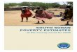 SOUTH SUDAN POVERTY ESTIMATES - ReliefWeb Sudan Poverty Estimates at the County Level for 2008 17 Pariang Abiemnhom Mayom Rubkona Guit Koch Leer Mayendit Payinijar Renk Manyo Fashoda
