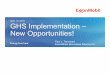 April 19, 2016 GHS Implementation – New Opportunities! · GHS Implementation – New Opportunities! April 19, 2016 Paul J. Trenchard ExxonMobil Biomedical Science Inc