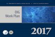 OIG Work Plan highlighted for HHS over many ... This Work Plan summarizes new and ongoing reviews and activities that ... Year 2 of Baseline Data – Mandatory Review 