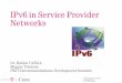 IPv6 in Service Provider Networks - Tilak De Silva - Home books/IPV6/IPV6 DeutcheTel.pdfIPv6 in Service Provider Networks Dr. Balázs VARGA Magyar Telekom PKI Telecommunications Development