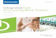 Integrated Cell Processing Work Station/media/biomedical/... · Global Cell Therapy and Tissue Engineering Market ( 2010 & 2015 ) ... Panasonic Integrated Cell ... the CPWS is deployed