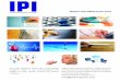 MEDIA INFORMATION 2016 - IPI International …ipimediaworld.com/wp-content/uploads/2015/10/IPI-Media-Information... · MEDIA INFORMATION 2016 ... The pharmaceutical industry is committed