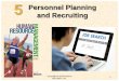 5 Personnel Planning and Recruiting - Login - myCSU · Copyright © 2015 Pearson Education, Inc. 5-10 ... Copyright © 2015 Pearson Education, Inc. 5-16 ... 10/20/2014 2:33:17 PM