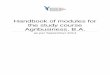 Handbook of modules for the study course Agribusiness, … · Handbook of modules for the study course Agribusiness, B.A. ... AB_04 Economics and Logistics ... white/black board;