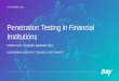 Penetration Testing in Financial Institutions  Testing in Financial Institutions ... •Chapter III –Pentest in Financial Institutions ... checklist that can