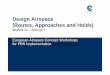 European Airspace Concept Workshops for PBN … Workshop-Tunis/11...Design Airspace (Routes, Approaches and Holds) Module 11 – Activity 7 European Airspace Concept Workshops for