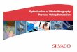 Optimization of Photolithography Process Using Simulation of Photolithography Process Using Simulation â€¢ Optolith simulation consists of four major steps â€¢ IMAGE â€¢