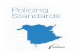 Policing Standards - Government of New Brunswick, Canada€¦ ·  · 2017-09-11OPS 5 – Youth Criminal Justice Act 28 OPS 6 ... Police forces as part of the criminal justice system