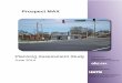 Prospect MAX - Transit Action Network (TAN) · This study included Prospect MAX in the locally preferred alternative along ... Prospect MAX Planning Assessment Study . Comprehensive