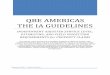 QBE AMERICAS THE IA GUIDELINES - Eagle … AMERICAS THE IA GUIDELINES INDEPENDENT ADJUSTER SERVICE LEVEL, ESTIMATING, AND FIELD INSPECTION REQUIREMENTS for PROPERTY CLAIMS The purpose