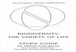 Biodiversity - Study Guide - Bullfrog Filmsbullfrogfilms.com/guides/bioguide.pdf · STUDY GUIDE By Mitch Friedman BIODIVERSITY. ... called conservation biology. ... E.O., editor