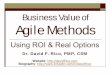 Business Value of Agile Methods - University of Virginia slides.… ·  · 2009-10-27Provide an overview of the business value of Agile Methods using return on investment: ... of